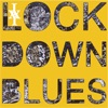 Lockdown Blues - Single