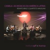 Canela - As Músicas da América Latina (ao Vivo)