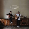 Besseres Leben - Single