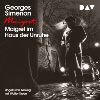 Georges Simenon - Maigret im Haus der Unruhe (Ungekürzt) artwork