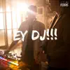 Stream & download Ey DJ! - Single