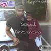 Social Distancing - Single album lyrics, reviews, download