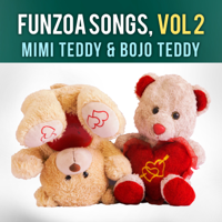 Mimi Teddy & Bojo Teddy - Funzoa Songs, Vol. 2 artwork