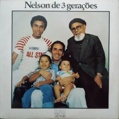 Nelson de 3 Gerações - Nelson Gonçalves
