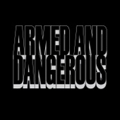 Armed and Dangerous artwork