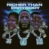 Richer Than Errybody (feat. YoungBoy Never Broke Again & DaBaby) - Single