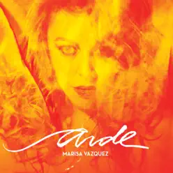 Arde - Marisa Vázquez Arde - Marisa Vázquez