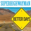 Better Days - Single