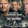 Everybody Cries (From “THE OUTPOST”) - Single artwork