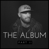 Chase Rice - The Album, Pt. II - EP artwork