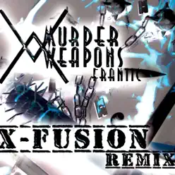 Frantic (X-Fusion Remix) - Single - X-Fusion Frantic (X-Fusion Remix) - Single - X-Fusion
