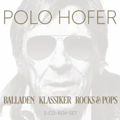 Trilogie (Balladen, Klassiker, Rocks & Pops) - Polo Hofer