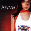 Aryana album lyrics, reviews, download