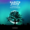 Gareth Emery - Yesterday (feat. Linney)