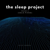 The Sleep Project Phase 2 (Solo Piano) artwork