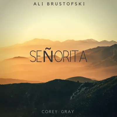 Senorita (Acoustic) - Single - Corey Gray