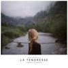 La tendresse - Single