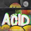 Plastic on Acid (feat. Roxanne Shanté) - Single album lyrics, reviews, download