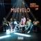 Muévelo (feat. JVP) - Sueños Cumplidos lyrics