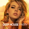 Deep House Party (Chill out Session), 2019