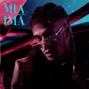 Mía (feat. The Rudeboyz) - Single album lyrics, reviews, download