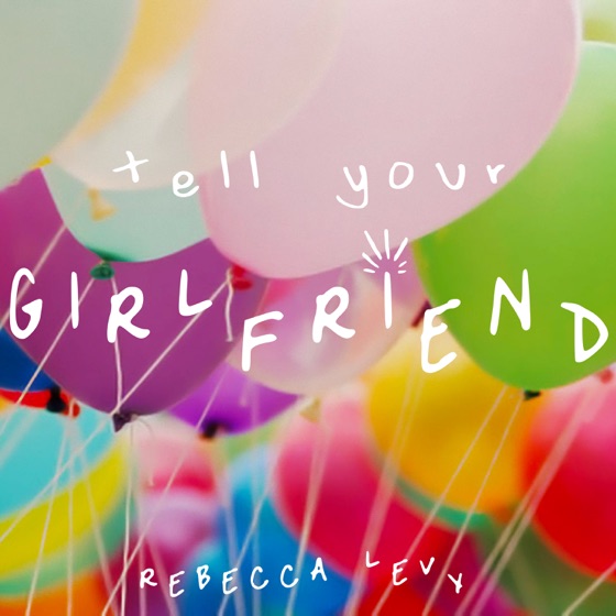 Cover artwork for Tell Your Girlfriend