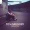 Fingertips - Tom Gregory lyrics