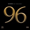 96 (feat. Young Noble) - Single artwork