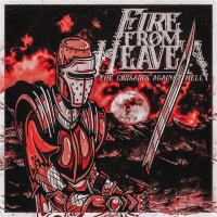 Fire From Heaven - The Crusades Against Hell artwork