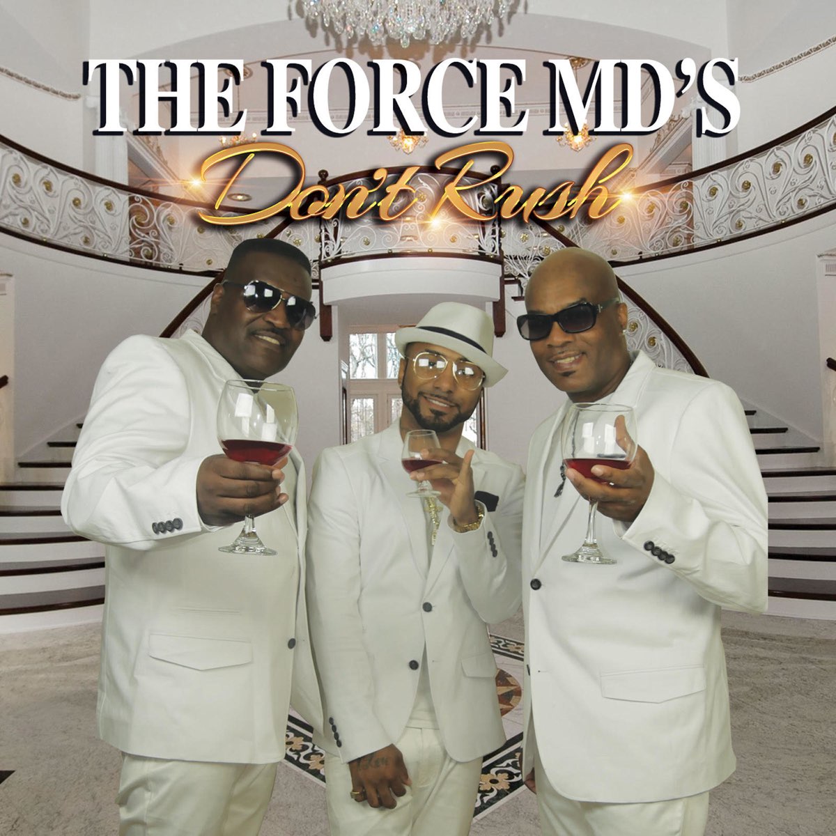 Don T Rush Single By Force M D S On Apple Music