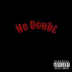 No Doubt - Single by Doughboy Tony album reviews, ratings, credits