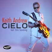 Chris Standring - Cielo (feat. Chris Standring)
