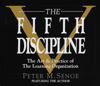 The Fifth Discipline: The Art & Practice of The Learning Organization (Abridged) - Peter M. Senge