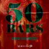 50 Bars - Single album lyrics, reviews, download