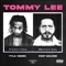 Tommy Lee (feat. Post Malone) - Tyla Yaweh lyrics