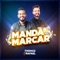 Manda Marcar - Thomaz e Rafael lyrics
