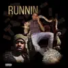 Runnin' (feat. Spanna) - Single album lyrics, reviews, download