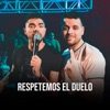 Respetemos el Duelo (En Vivo) [feat. Tyago Griffo] - Single