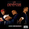 La Dinastia - Vaquero