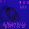 Mienteme - Single