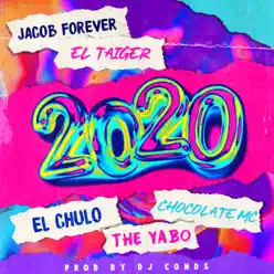 2020 - Single - El Chulo 2020 - Single - El Chulo