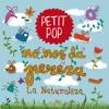 Petit Pop - Senderismo