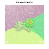 Cel mai bun EDM al Strange Fruits 2019 artwork