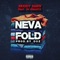 Neva Fold (feat. TK Kravitz) - Single