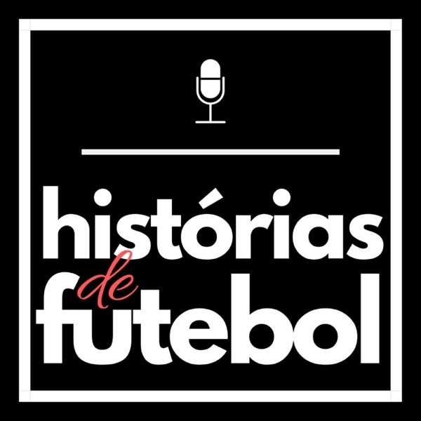 Histórias de Futebol Histórias de Futebol