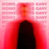 Momo (feat. GARY) - Single album lyrics, reviews, download