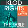 Stream & download The Fable (feat. Micha) - Single