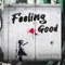 Feeling Good - Kayote lyrics