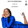 Life's Journey (The Remixes) - Single album lyrics, reviews, download