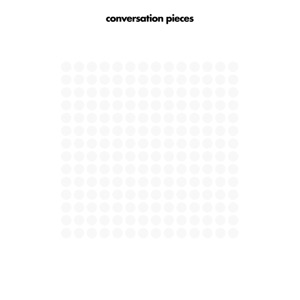 Conversation Piece